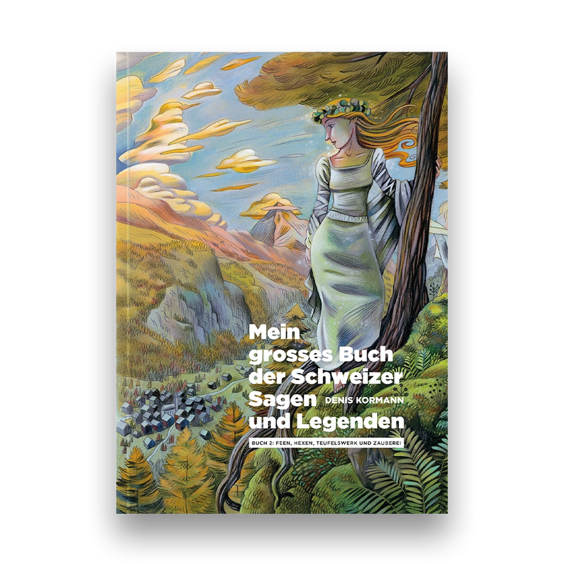 Swiss Tales and Legends 2 - German Edition