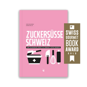 Sweet+Swiss - German Edition