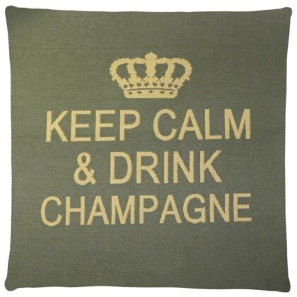An olive green cotton cushion with a phrase Keep Calm & Drink Champagne on it